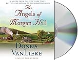 The Angels of Morgan Hill (Women of Faith Fiction)