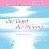 geführte meditation veit lindau einschlafen  Der Engel der Heilung: Eine geführte Meditation