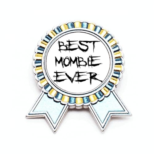 Broche Best Mombie Ever en métal taille M pour vêtement