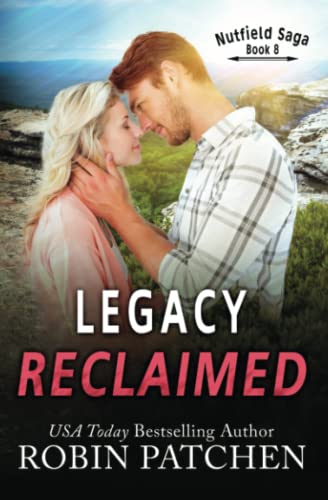Legacy Reclaimed (Nutfield Saga) B083XTHPP3 Book Cover