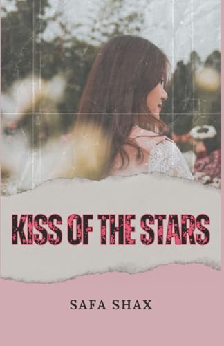Kiss of the Stars (Kiss of the Stars series)