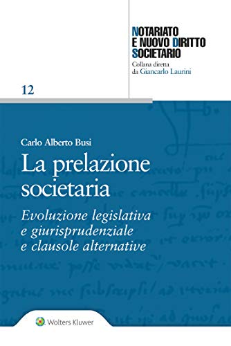 La Prelazione Societaria