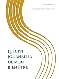  Le suivi journalier de mon bien être