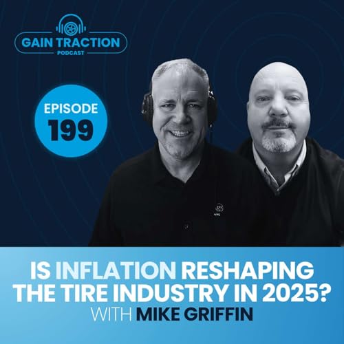 Is Inflation Reshaping the Tire Industry in 2025?