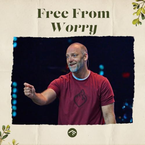 Free From Worry Podcast Por  arte de portada