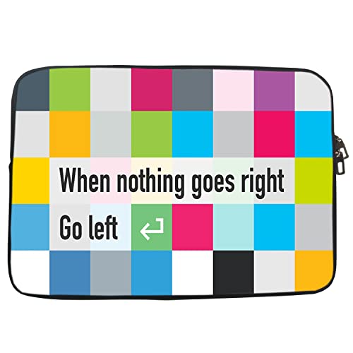Image of TheSkinMantra Chain Laptop Sleeve Bag Compatible with Laptop /Macbooks /Chrombook /Notebook /Zbook (15.6 Inch (Chain), When Nothing Goes Right Go Left)