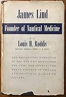 James Lind, founder of nautical medicine ([The Life of science library]) B0006ASL50 Book Cover