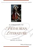 A Companion to Arthurian Literature