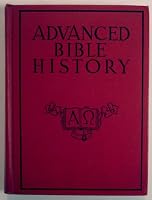 Advanced Bible History for Lut 0570039746 Book Cover