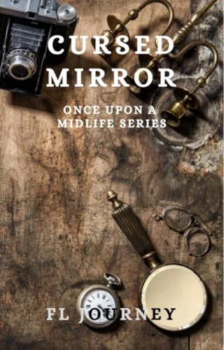 Cursed Mirror: A Cozy Midlife Mystery