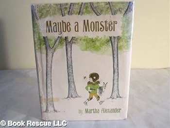 Hardcover Maybe a Monster Book