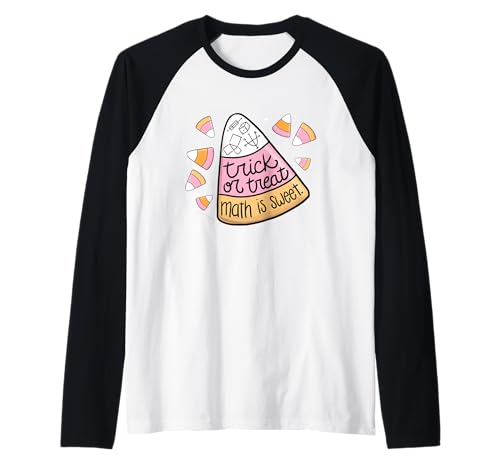 Trick or Treat Halloween Math is Sweet Candy Corn Funny Maglia con Maniche Raglan