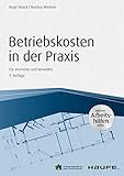 Betriebskosten in der Praxis - inkl. Arbeitshilfen online: Für Vermieter und Verwalter (Haufe Fachbuch)