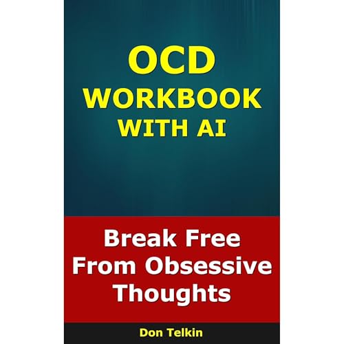 OCD Workbook With AI Audiobook By Don Telkin cover art