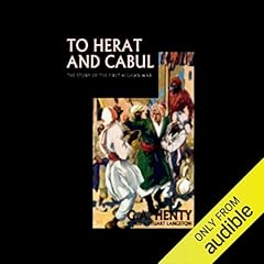 To Herat and Cabul Audiolibro Por G.A. Henty arte de portada