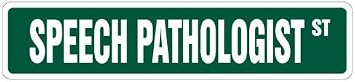 [SignJoker] SPEECH PATHOLOGIST Street Sign pathology therapy gift Wall Plaque Decoration