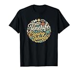 Tenerife España Vacaciones Islas Canarias Vacaciones Españolas Camiseta