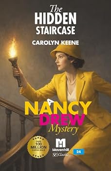 The Hidden Staircase: A Nancy Drew Mystery