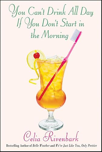 You Can't Drink All Day If You Don't Start in the Morning