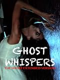 Ghost Whispers: The Short Extended Version