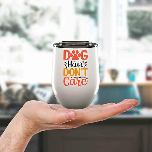Generic Funny Gift Dog Lover'S Gift With A Dash Of Humor - Funny Quote For Dog Mom, Dad And Everyone, On 12Oz Wine Tumbler Cup thumb #1