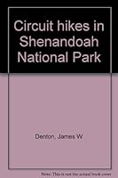 Circuit hikes in Shenandoah National Park 0915746085 Book Cover