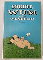 Loriot's Wum und Wendelin 3257009631 Book Cover