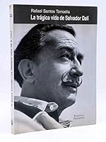 Trágica vida de Salvador Dalí, La 8487265723 Book Cover