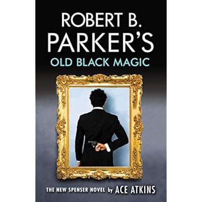 Robert B. Parker's Old Black Magic