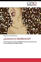 ¿Locura o disidencia? 3844348107 Book Cover