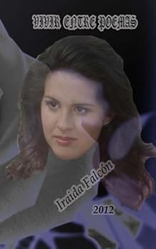 Paperback Vivir entre poemas (Spanish Edition) [Spanish] Book