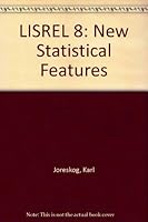 LISREL 8: New Statistical Features 0894980513 Book Cover