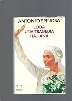 Edda: Una tragedia italiana 8804371692 Book Cover