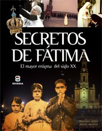 Secretos de Fatima (La Sierva del Señor)