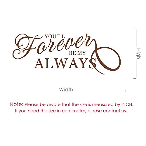 Bedroom Wall Decal - You'll Forever Be My Always Wall Decal - Love Wall Decal - Always And Forever Wall Decal - Vinyl Lettering (46X17 Dark Brown) #TOP3