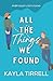 All The Things We Found (River Valley Lost & Found)