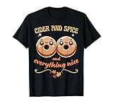 Cider and Spice - Apple Cider Donuts Fall Cute Autumn T-Shirt