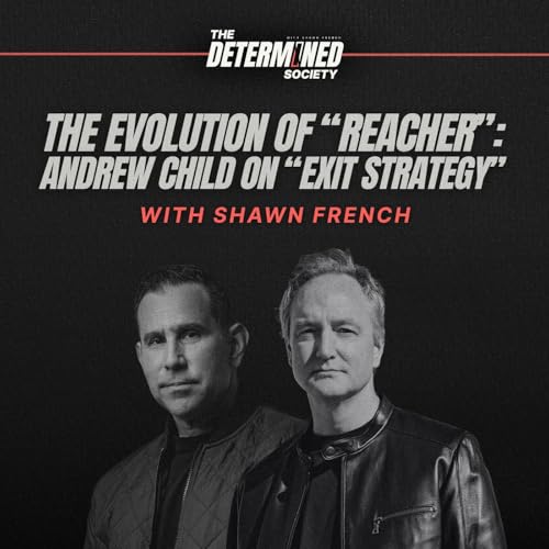 The Evolution of “Reacher”: Andrew Child on “Exit Strategy”