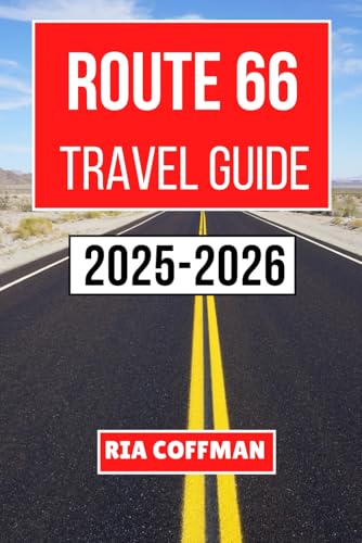 Route 66 Travel Guide 2025-2026: Discover the History, Culture, and Must-See Stops Along the Mother Road for an Unforgettable Journey
