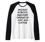 Instant Robotic Machine Operator Just Add Coffee
