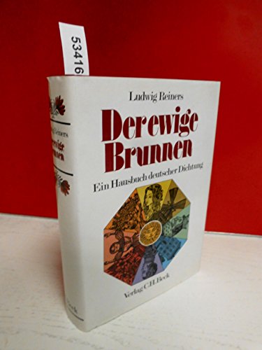 Der ewige Brunnen. Ein Hausbuch deutscher Dicht... [German] 340604140X Book Cover