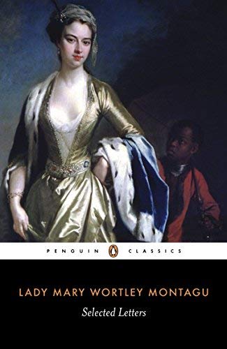 Selected Letters (Penguin Classics) by Mary Wortley Montagu (1997-09-01)