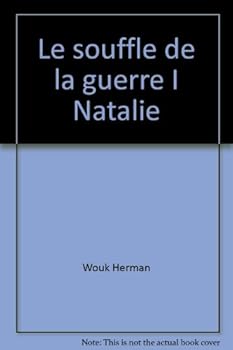 Le souffle de la guerre I Natalie