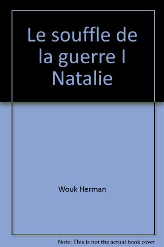 Le souffle de la guerre I Natalie B00AFEDWS8 Book Cover