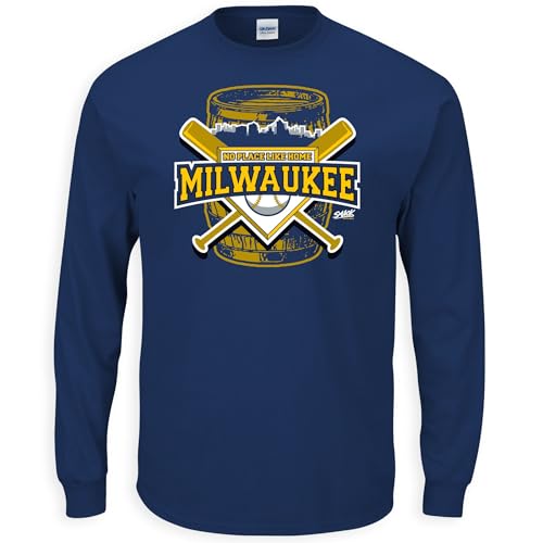 No Place Like Home T-Shirt for Milwaukee Baseball Fans (SM-5XL) (Navy Long Sleeve, Large)