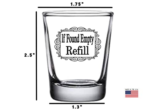 Rogue River Tactical Copo de shot engraçado If Found Empty Refill Gag Gift Piada sarcástica