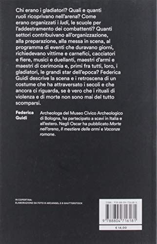 Morte Nell'arena. Storia E Leggenda Dei Gladiatori - 2