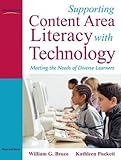 Supporting Content Area Literacy with Technology: Meeting the Needs of Diverse Learners