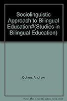 Sociolinguistic Approach to Bilingual Education# 0912066342 Book Cover