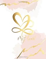 My Heart : Wide Ruled Composition Notebook, Wide Ruled Paper Notebooks for School, Lined Notes ( 110 Pages, 8. 5 X 11) 1712615947 Book Cover